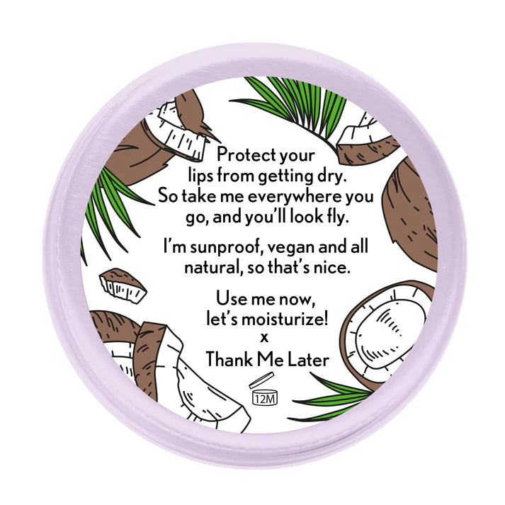 Thank Me Later - Lipbalm